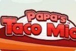 Papa's Taco Mia Papa's Taco Mia